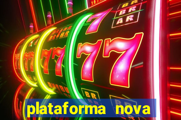 plataforma nova para jogar fortune tiger